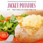 How To Cook Jacket Potatoes - Liana's Kitchen