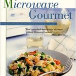 Microwave Gourmet: Kafka, Barbara: 9780688157920: Amazon.com: Books