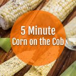 Sous Vide Buttered Corn on the Cob 慢煮牛油粟米– EC Bakes 小意思