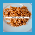Microwave Mexican Rice (With Instant Pot Option) – Feed Your Family Tonight
