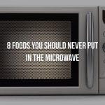 8 Foods You Should Never Put in the Microwave | EatingWell