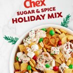 Sugar & Spice Chex Holiday Mix | Christmas snacks, Easy holiday recipes, Christmas  party food
