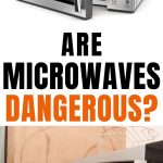 Are Microwaves Dangerous? - The Organic Goat Lady
