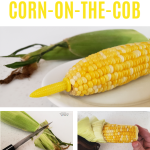 No-peel, Microwave, Corn on the Cob! AKA: the best trick ever! ⋆ Exploring  Domesticity