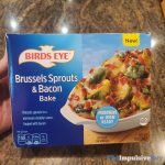 Birds-Eye-Brussels-Sprouts-Bacon-Bake.jpeg - The Impulsive Buy