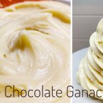 The Best White Chocolate Ganache with Different Consistency – Sweet Art of  Cake