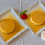 Easy yet decadent Brazilian Flan or Caramel Custard Recipe - Aj Cooks