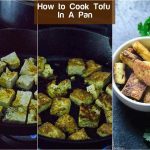 How To Cook Tofu - Six Easy Ways - My Dainty Soul Curry