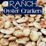 Crock Pot Ranch Oyster Crackers Recipe