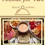 Fondue for Two at Home – Scraps of Life