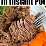 Tender Frozen Roast in Instant Pot · The Typical Mom