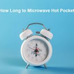 How Long to Microwave Hot Pocket - (And Why)?