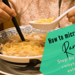 How to make ramen in the microwave + ways to make it extra yummy