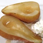 Baked Pears In The Microwave: Recipe - Finding Our Way Now