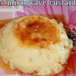 Mahaslovelyhome: 5 Minutes No-Bake Microwave Caramel Custard | Easy Caramel Custard  Recipes | Quick and Easy Microwave Desserts | How to Make Creme Caramel Pudding  In Microwave