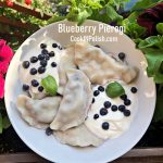 Blueberry Pierogi - CookINPolish - Traditional Recipes