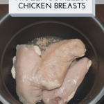 Frozen Chicken Breasts in an Instant Pot or Electric Pressure Cooker - A  Fun and Frugal Life