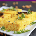 Instant Khaman Dhokla - Authentic Gujarati Recipe | BellyRulesTheMind