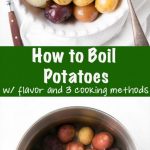 How to Boil Potatoes (with flavor) - My Kitchen Love