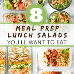 8 Meal Prep Work Week Salads that you will want to eat! - Meal Plan Addict