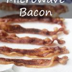 Microwave Bacon - So Easy - COOKtheSTORY