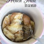 Microwave French Toast in a Mug