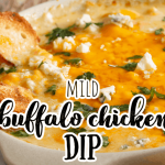 Frank's RedHot Buffalo Chicken Dip - Mild Recipe - Feels Like Home Blog
