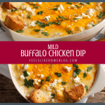 Frank's RedHot Buffalo Chicken Dip - Mild Recipe - Feels Like Home Blog