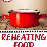 Reheating Foods Without A Microwave