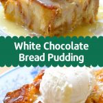 White Chocolate Bread Pudding Recipe - Flossie's Kitchen