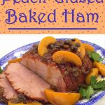 Brown Sugar Peach Glazed Ham – Palatable Pastime Palatable Pastime