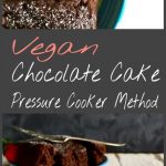 Eggless Chocolate Sponge Cake in Pressure Cooker | Vegan Chocolate Sponge  Cake | Recipe | Pressure cooker cake, Chocolate cake in cooker, Cake recipes