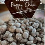 Crispix Puppy Chow - Microwave peanut butter snack mix ⋆ Listotic