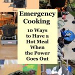 Emergency Cooking - 10 Ways to Have a Hot Meal When the Power Goes Out