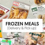Frozen and Ready-to-Cook Meals for your Community Quarantine Food • Awesome!