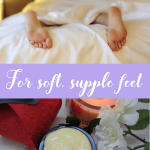 4 Foot Cream Recipes For Soft Supple Feet