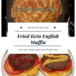 Caashifa's Fried Keto English Muffin • Esme Salon