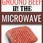 How to Cook Ground Beef in the Microwave | Just Microwave It