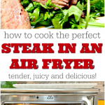 How to Cook the Perfect Air Fryer Steak