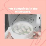 How to Steam Dumplings in the Microwave? 3 Steps (with Pictures)