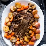 Slow Cooker Pot Roast with Potatoes and Carrots - Sweet Poppy Seed