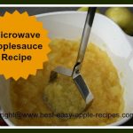 Microwave Applesauce Recipe - Quick and Easy Homemade Applesauce