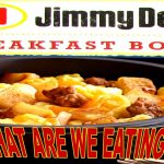 Jimmy dean breakfast bowls review