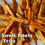 Oven Fried Sweet Potato Fries - Simple Daily Recipes