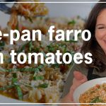 one-pan farro with tomatoes – smitten kitchen