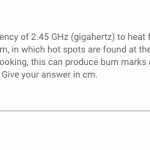 Question 6 A microwave oven uses microwaves with a | Chegg.com