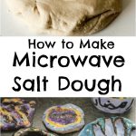 How To Make Salt Dough in the Microwave: Quick & Easy Method - In The  Playroom