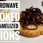 HOW TO MAKE CARAMELIZED ONIONS USING A MICROWAVE - YouTube