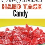 Easy and Yummy Hard Tack Candy - Grandma Ideas