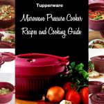 Tupperware pressure cooker recipes and cooking guide by Selena Coleman -  issuu